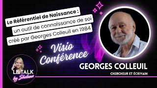 Georges Colleuil et le référentiel de naissance  40 ans déjà [upl. by Woodhead771]