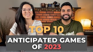 Top 10 Most Anticipated Games of 2023 [upl. by Kaila139]