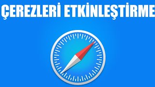 Safari Çerezleri Etkinleştirme Nasıl Yapılır [upl. by Naot]