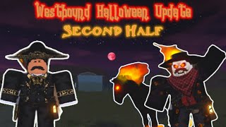 👻 Roblox Westbound Halloween Update 2023 Second Half [upl. by Berner]