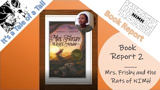 Mrs Frisby and the Rats of NIMH Book Report [upl. by Huai]