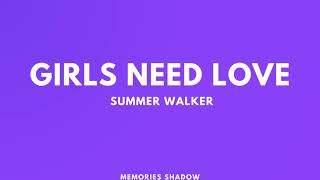 Girls Need Love Girls MixSummer Walker amp Victoria Monét [upl. by Eikcir680]