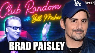 Brad Paisley  Club Random with Bill Maher [upl. by Anirod]