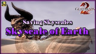 Guild Wars 2  Skyscale Collections  Saving Skyscales  Skyscale of Earth [upl. by Assirod]