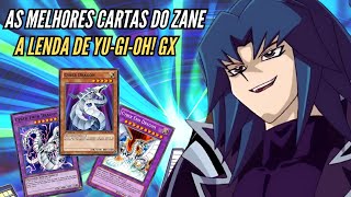 AS 10 MELHORES CARTAS de Zane Truesdale  O MAIS FORTE DUELISTA de YuGiOh GX [upl. by Peppie]