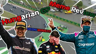 F1 2021 Hungarian GP Meme Review  ualphamaxnova1 Style [upl. by Ahseram]