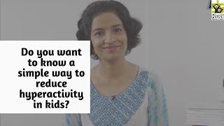 Episode 27  How to help hyperactive kids  Reena Singh [upl. by Dinnage]