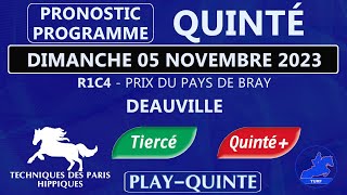 Pronostic et programme quinté du Dimanche 05 Novembre 2023  Quinté de demain  DEAUVILLE [upl. by Aitnis576]