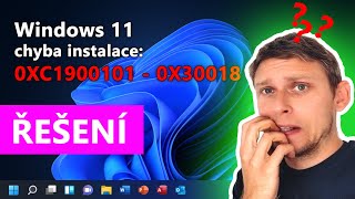 Windows 11 chyba instalace 0xC1900101  0x30018 při upgrade z Windows 10  ŘEŠENÍ [upl. by Lucais]