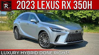 The 2023 Lexus RX 350h Is A Distinctive amp FuelEfficient Luxury Hybrid SUV [upl. by Yessydo189]