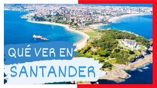 GUÍA COMPLETA ▶ Qué ver en la CIUDAD de SANTANDER ESPAÑA 🇪🇸 🌏 Turismo y viajes en CANTABRIA [upl. by Nediarb]