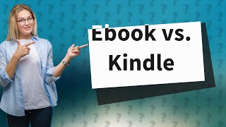 Are ebooks and Kindle books the same [upl. by Luna]