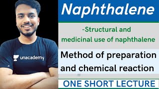 structure and medicinal use of Naphthalene  method of preparation and reaction of naphthalene [upl. by Namurt]