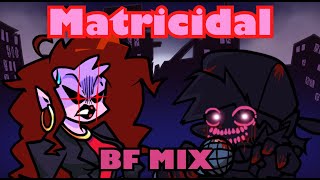 FNF CORRUPTION  Matricidal BF MIX v25 charted [upl. by Amathiste]