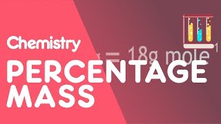 How To calculate Percentage Mass  Chemical Calculations  Chemistry  FuseSchool [upl. by Lsiel]