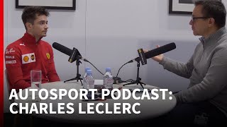 Charles Leclerc on 2019 and F1 rivalry with Vettel and Verstappen  Autosport Podcast [upl. by Mahmoud]