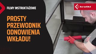 Kominek jak nowy Prosty przewodnik odnowienia wkładu [upl. by Anauqaj955]