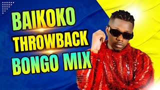 Dj Olemacho Baikoko Throwback Bongo Mix Vol6 Ft Jux RayvannyAslayMbossoDiamondHarmonizeZuchu [upl. by Drabeck282]