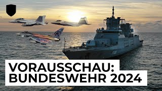 Vorausschau Die Bundeswehr im Jahr 2024 [upl. by Adanama]