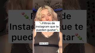 🍡Filtros de Instagram que te pueden gustar 🍡 popular aesthetic viralshorts [upl. by Yhtir478]