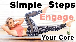 Engage your core abdominal muscles in 4 Easy Steps [upl. by Eerahc638]