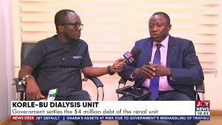 KorleBu Dialysis Unit Government settles the 4 million debt of the renal unit  News Desk [upl. by Nevin2]