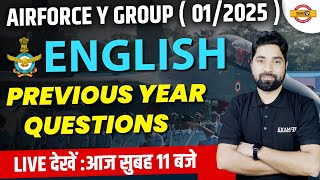 AIRFORCE Y GROUP  012025   ENGLISH  PREVIOUS YEAR QUESTIONS  ENGLISH BY AMIT SIR [upl. by Nebe]