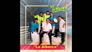 Grupo Yahari  La Alberca [upl. by Venus]