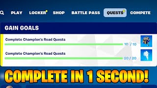 How to EASILY Complete Champions Road Quests Gain Goals in Fortnite Quest [upl. by Archle440]