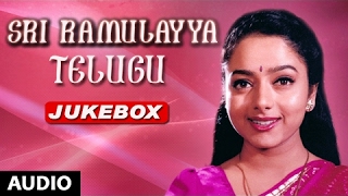 Sri Ramulayya Jukebox  Sri Ramulayya Songs  Mohan Babu Harikrishna Soundarya  Telugu Songs [upl. by Ynafets]