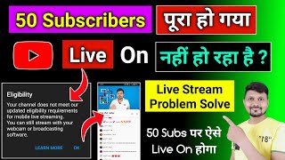 50 Subscribe Me Live Stream Enable Kaise Karen 2022  How To Live Streaming On Youtube [upl. by Ahsatsan]