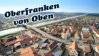 Oberfranken von Oben aus der Vogelperspektive in 4K [upl. by Lancaster]