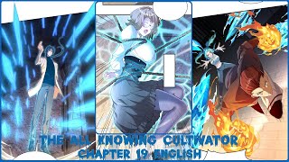 THE ALLKNOWING CULTIVATOR CHAPTER 19 ENGLISH Fighting Innocence [upl. by Marlette400]