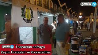 Gemlik Zeytini Festivalinde Zeytin üreticileri ve Kooperatifler zeytini anlattılar gemliktv [upl. by Sumaes864]