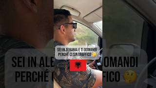 Ecco il motivo del traffico in ALBANIA🇦🇱😂 shorts albania travel funny [upl. by Joacimah216]