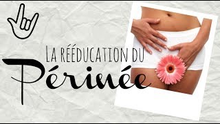 Rééducation du périnée descente dorganes amp autres plaisirs simples [upl. by Yahc]