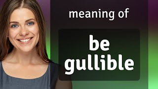 Dont Fall for It Understanding Gullibility in English [upl. by Laufer]