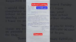 Application For School Leaving Certificate In English  shorts [upl. by Anavoj]