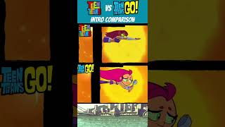 Teen Titans 2003 vs Teen Titans GO Intro Comparison [upl. by Orthman224]