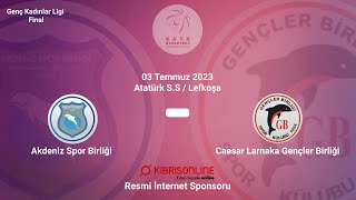 Genç Kadınlar Ligi Akdeniz Spor Birliği x Caesar Larnaka Gençler Birliği [upl. by Edina]