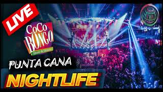 Coco Bongo Punta Cana  Punta Cana Nightlife  quotThe hottest nightlife spot in the Dominican Republic [upl. by Amalie]