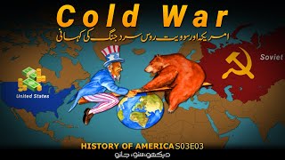 History of the United States of America S03 E03  Cold War And Space Race  Faisal Warraich [upl. by Weiman]