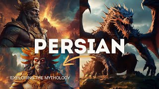 Persian Mythology Tales of Gods Heroes and Ancient Mysteries [upl. by Tirreg820]