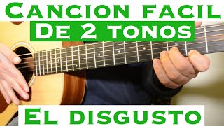 El Disgusto  Cancion Facil de 2 Tonos Tutorial de Guitarra  Ramon Ayala  Para Principiantes [upl. by Natsuj965]