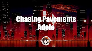 Adele  Chasing Pavements [upl. by Onia]