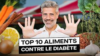 10 Aliments pour Baisser votre Diabète [upl. by Einnalem]