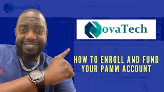 NovaTechFx for Beginners I How to Enroll amp Fund your NovaTech Trading PAMM Account [upl. by Everest81]