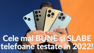 Cele mai BUNE si SLABE telefoane testate [upl. by Ahseila]