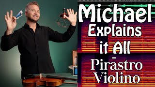 Pirastro Violino Strings  Michael Explains it All [upl. by Mcgrath741]