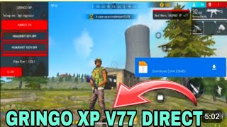 Gringo xp v77 Password  gringo xp v77 download link freefire [upl. by Townshend]